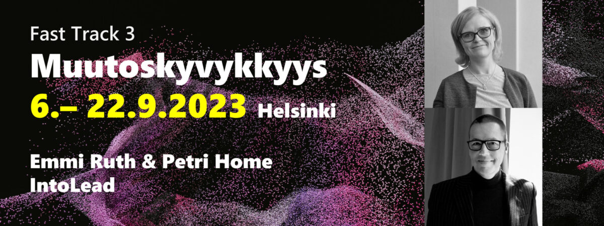 Fast Track 3 - Muutoskyvykkyys, 6.-22.9.2023 Helsinki